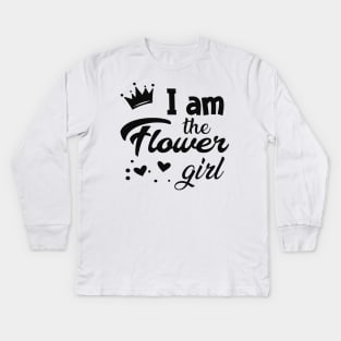 Flower - I am the flower girl Kids Long Sleeve T-Shirt